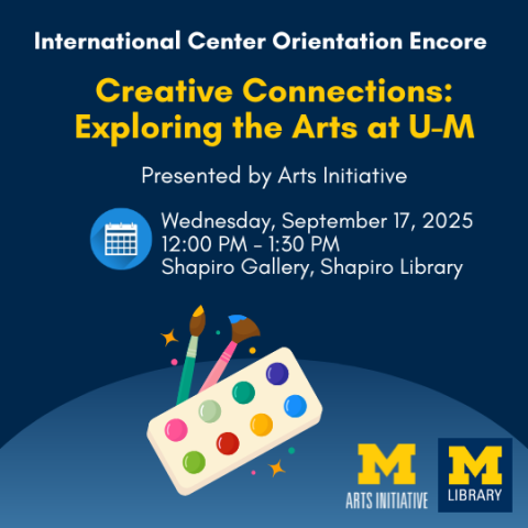 Explore the Arts at U-M