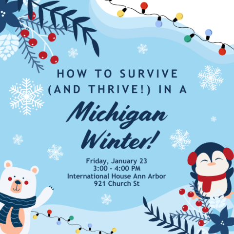 How to Survive (and Thrive!) in a Michigan Winter - Jan 2026