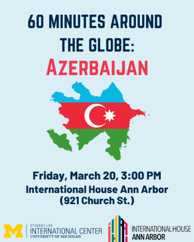 60 Minutes Around the Globe: Azerbaijan
