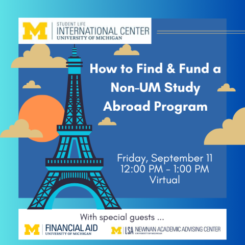 How to Find & Fund a Non-UM Study Abroad Program