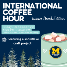 International Coffee Hour (Winter Break Edition)